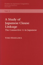 A Study of Japanese Clause Linkage