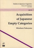 Acquisition of Japanese Empty Categories
