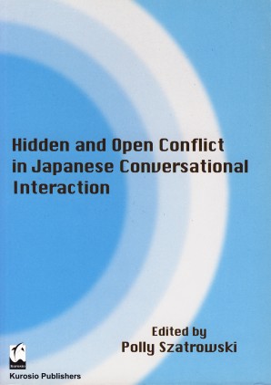 Hidden and Open Conflict in Japanese Conversational Interaction